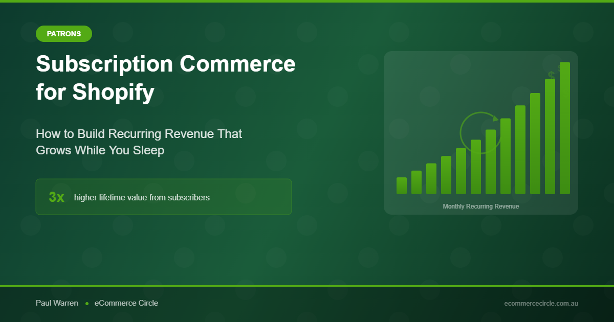 Subscription Commerce for Shopify: How to Build Recurring Revenue That Grows While You Sleep