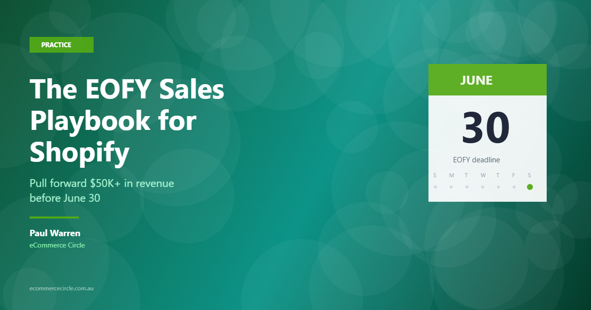 The EOFY Sales Playbook for Shopify featured image