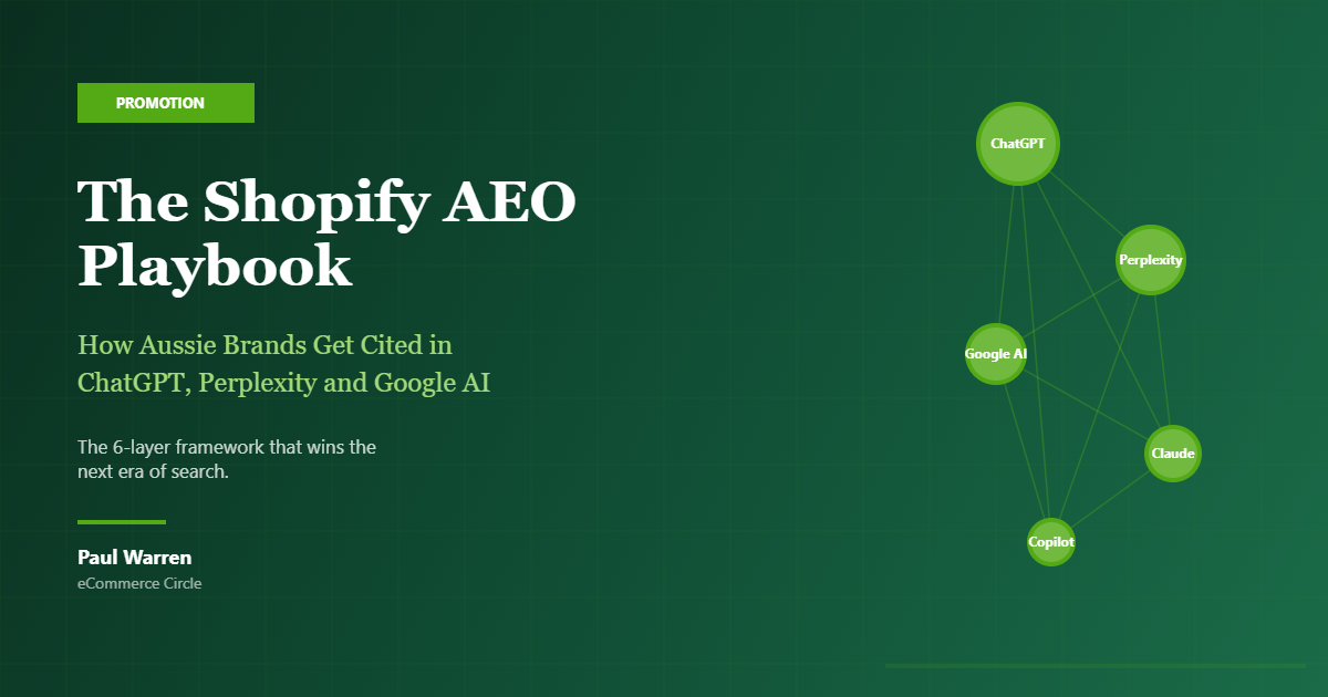 The Shopify AEO Playbook: How Aussie Brands Get Cited in ChatGPT, Perplexity and Google AI