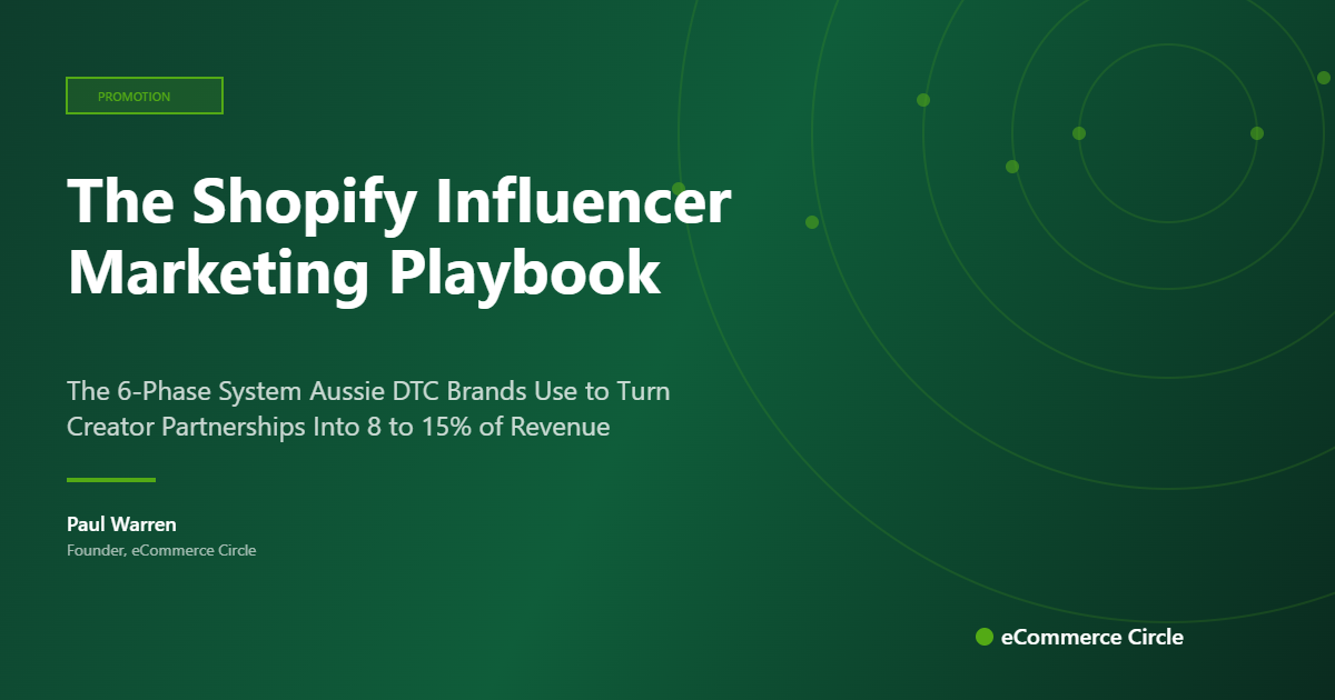 The Shopify Influencer Marketing Playbook 6-phase system for Aussie DTC brands