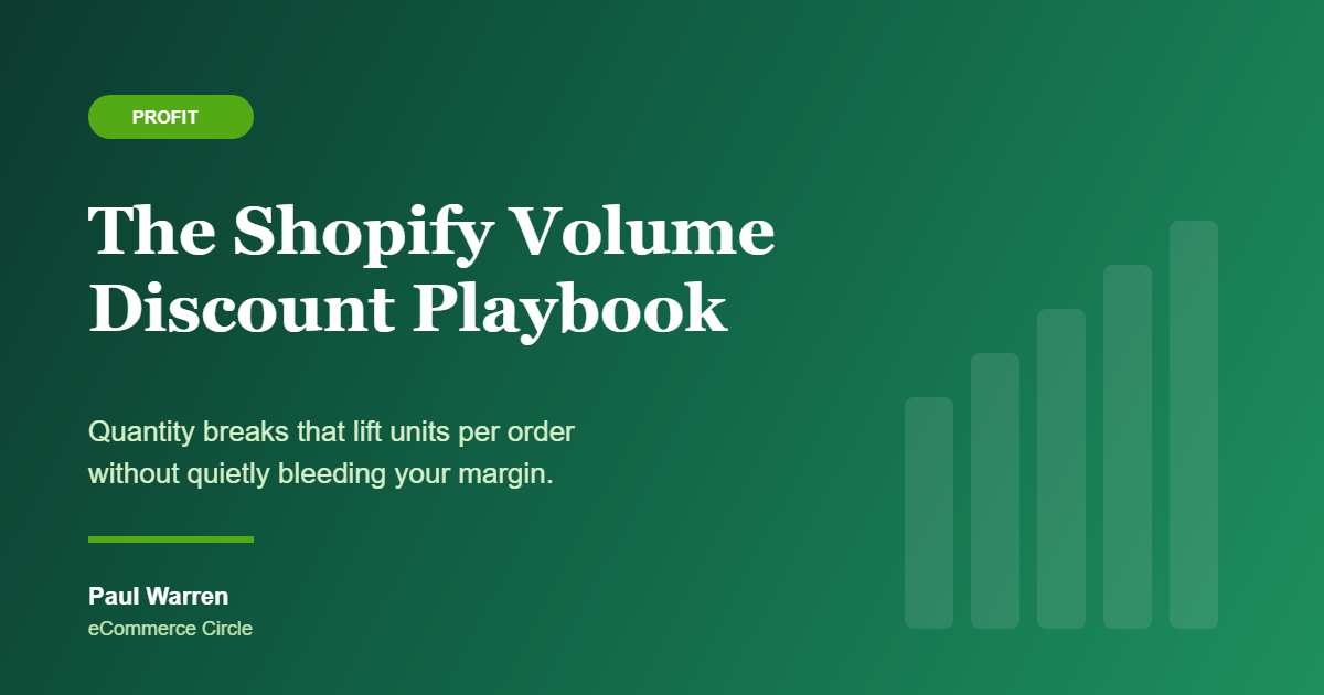 The Shopify Volume Discount Playbook: How Aussie DTC Brands Use Quantity Breaks to Lift Units Per Order Without Killing Margin