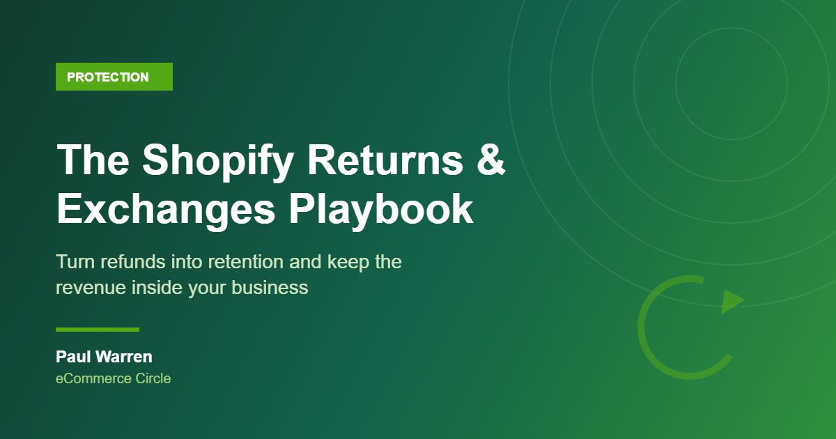 The Shopify Returns and Exchanges Playbook: How Aussie DTC Founders Turn Refunds Into Retained Revenue