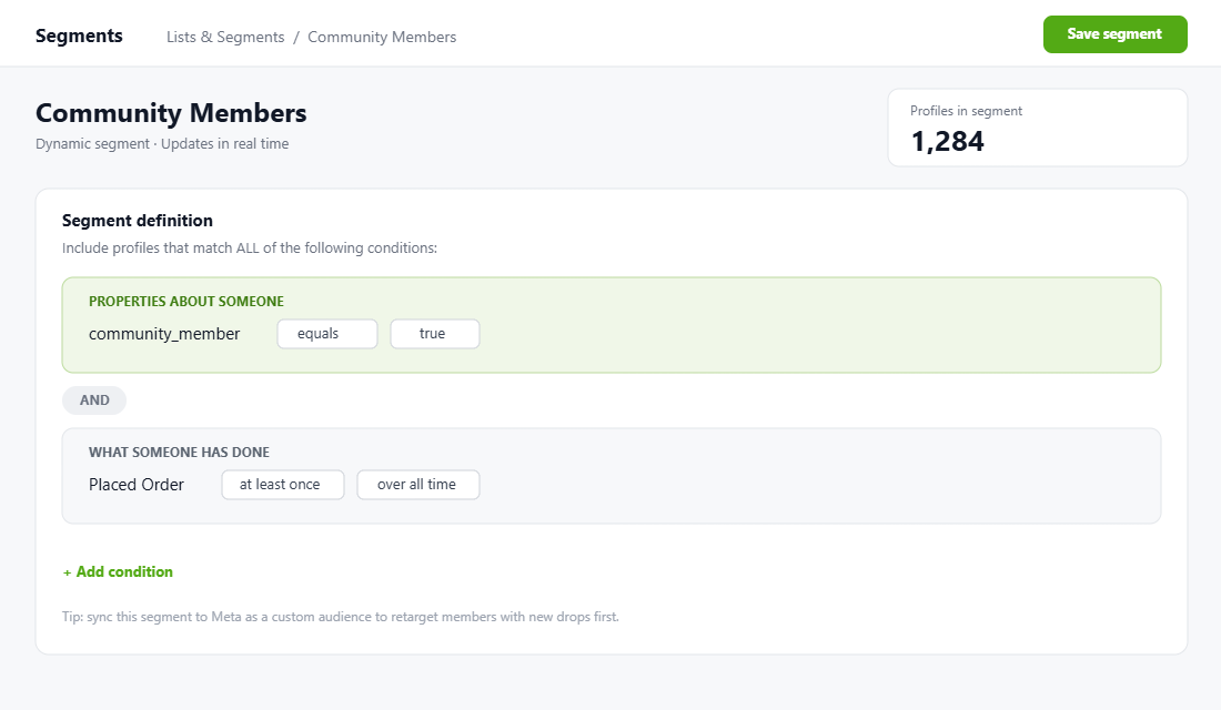 Klaviyo segment builder showing a Community Members dynamic segment