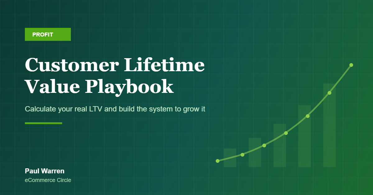 The Shopify Customer Lifetime Value Playbook: The 5-Part System Aussie DTC Founders Use to Calculate LTV and Actually Grow It