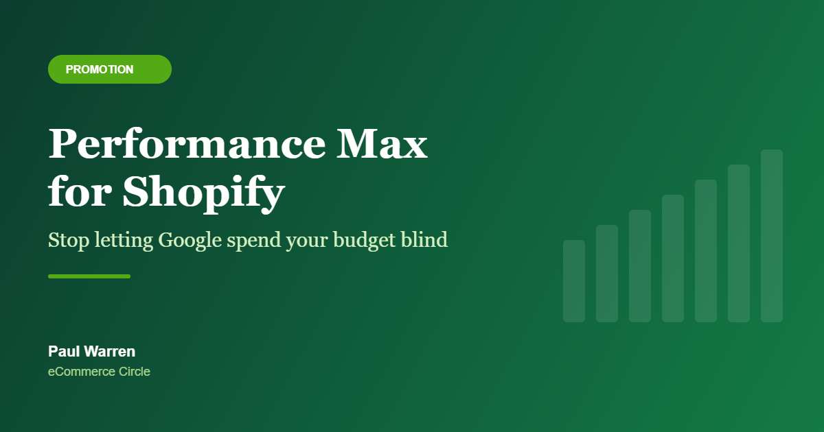 Performance Max for Shopify: The Aussie Operator’s Profit Playbook