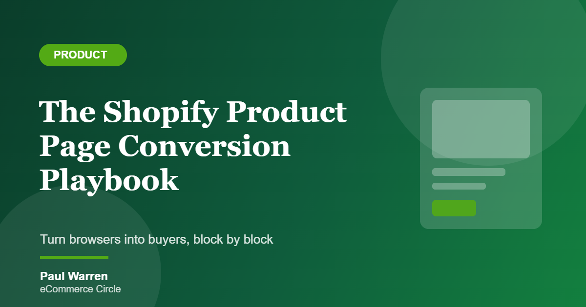 The Shopify Product Page Conversion Playbook featured image
