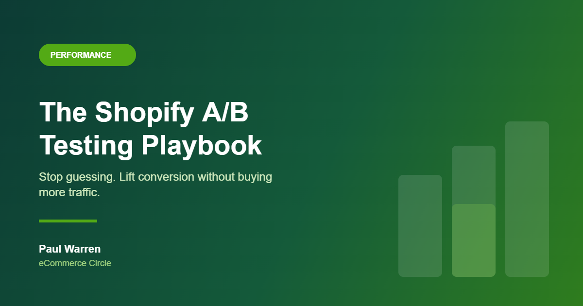 The Shopify A/B Testing Playbook: The 5-Stage Experiment System Aussie DTC Founders Use to Stop Guessing and Lift Conversion (Without Buying More Traffic)