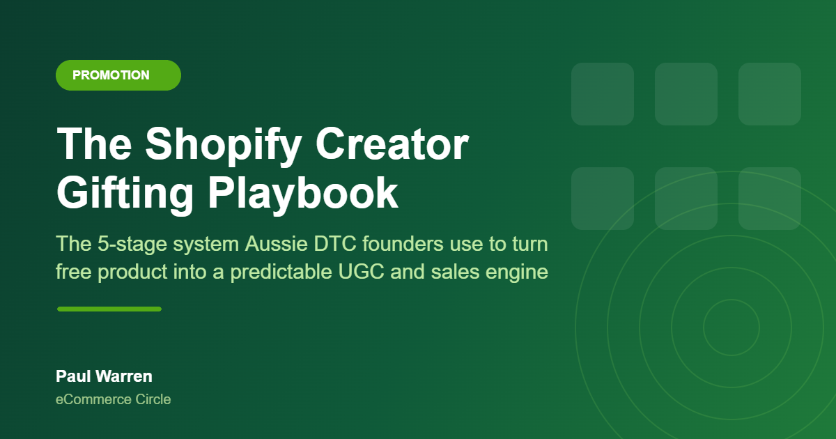 Shopify Creator Gifting Playbook featured image, eCommerce Circle, Promotion