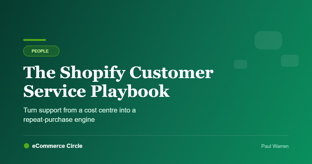 The Shopify Customer Service Playbook: How Aussie DTC Founders Turn Support Into a Repeat-Purchase Engine