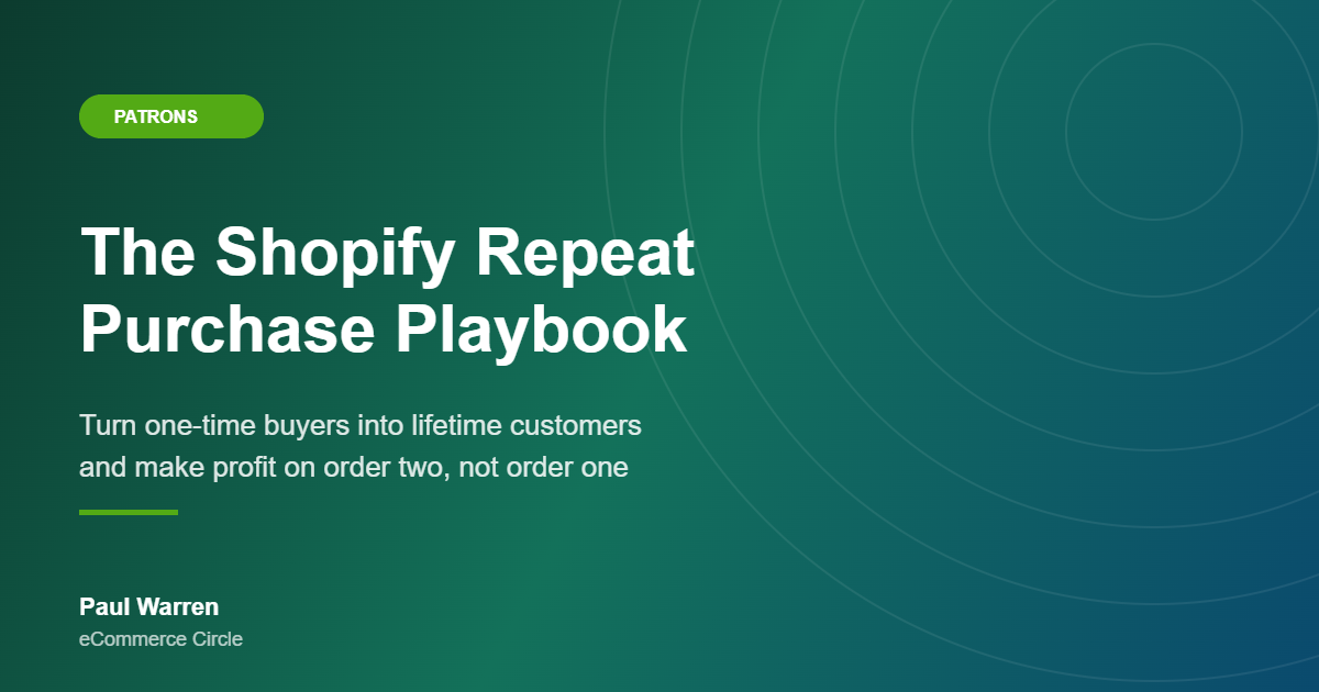 The Shopify Repeat Purchase Playbook: The 5-Tier System Aussie DTC Founders Use to Turn One-Time Buyers Into Lifetime Customers (and Make Profit on Order Two, Not Order One)