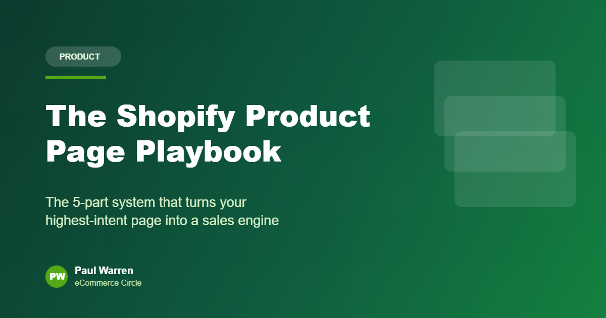 The Shopify Product Page Playbook featured image, eCommerce Circle