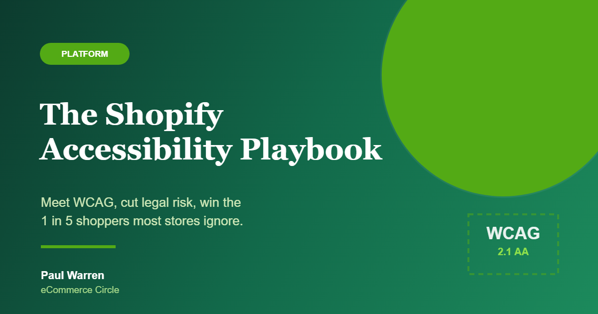 The Shopify Accessibility Playbook: How Aussie DTC Founders Meet WCAG, Reduce Legal Risk, and Win the Shoppers Most Stores Ignore