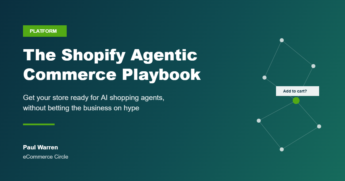 The Shopify Agentic Commerce Playbook featured image with AI agent network graphic on teal gradient