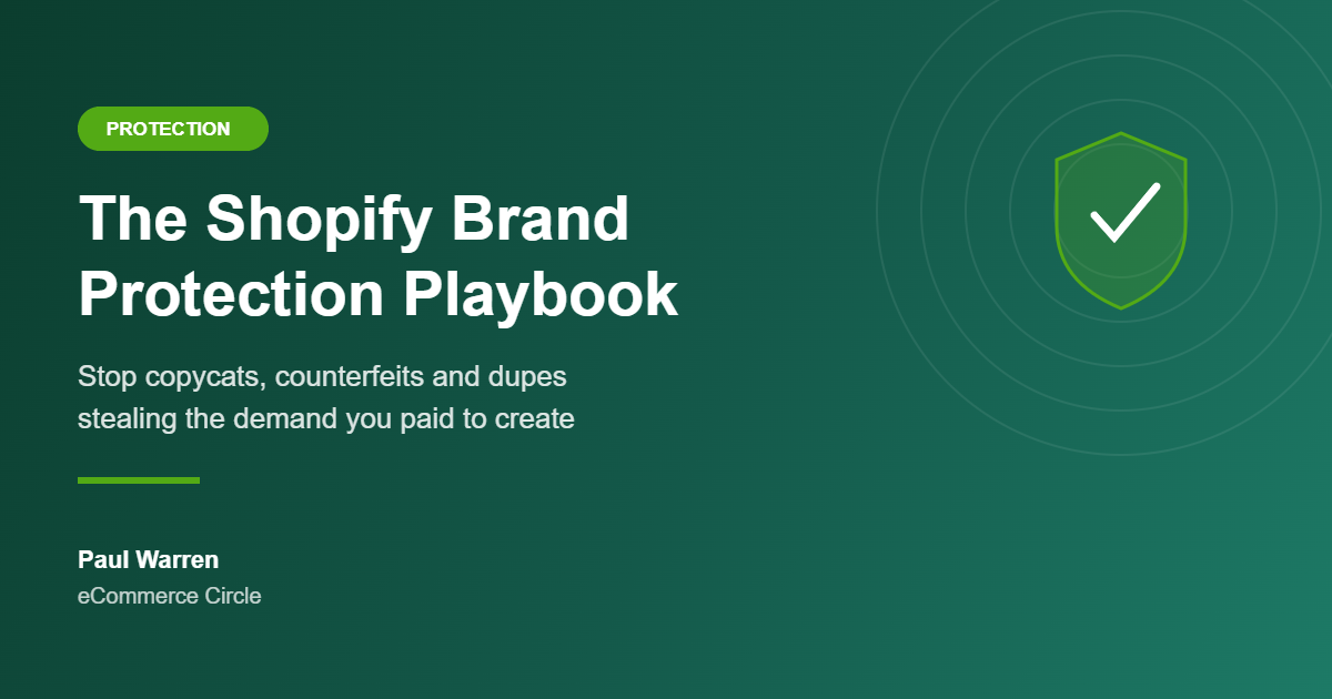 The Shopify Brand Protection Playbook featured image