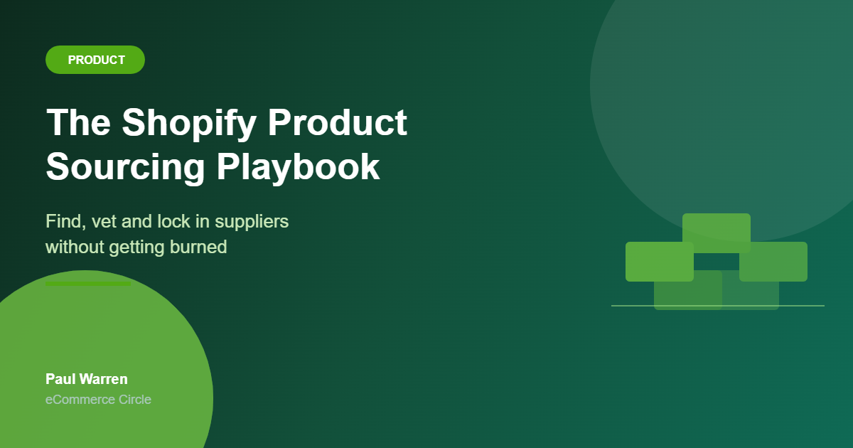 The Shopify Product Sourcing Playbook featured image