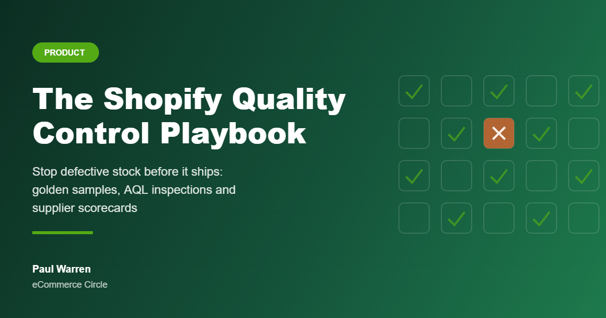 The Shopify Quality Control Playbook featured image