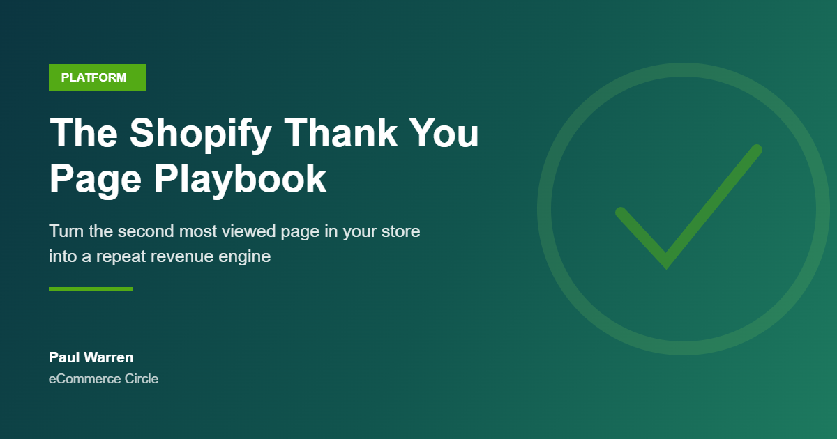 The Shopify Thank You Page Playbook featured image