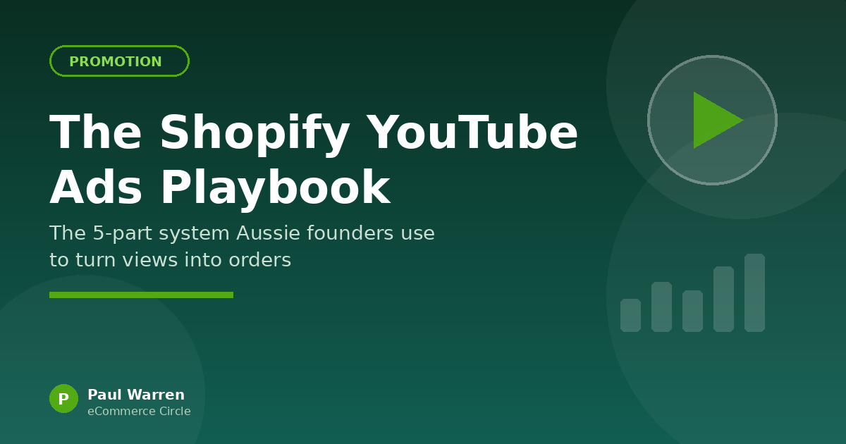 The Shopify YouTube Ads Playbook: The 5-Part System Aussie DTC Founders Use to Turn Views Into Orders