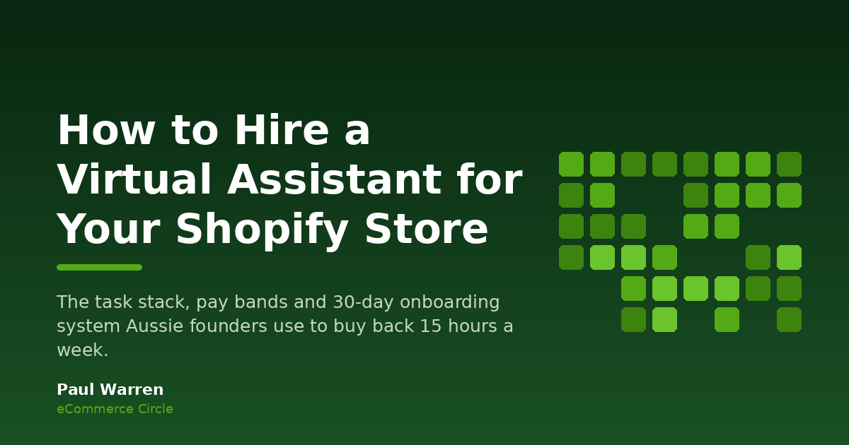How to Hire a Virtual Assistant for Your Shopify Store and Get Your Time Back