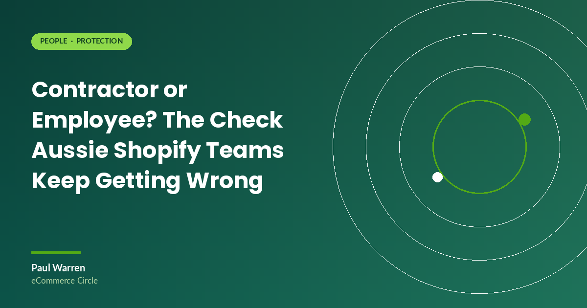Contractor or employee classification check for Australian Shopify founders