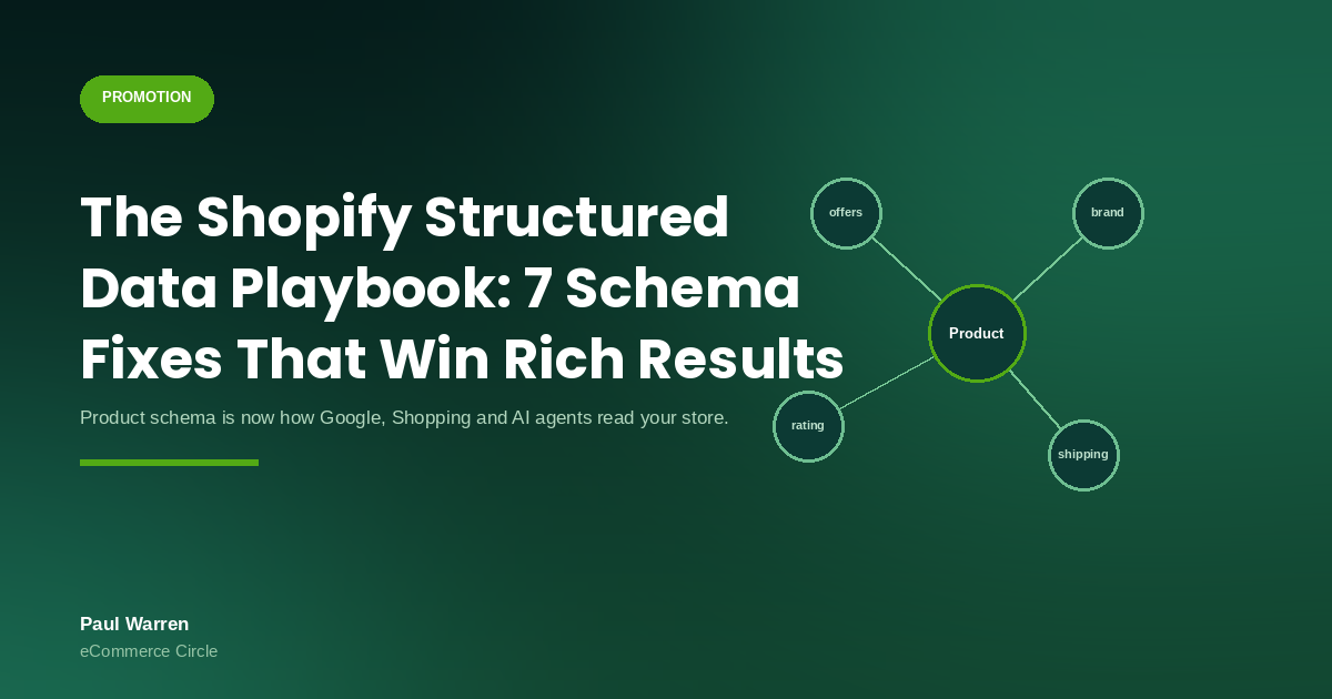 The Shopify Structured Data Playbook: 7 Schema Fixes That Win Rich Results