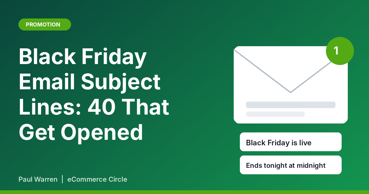 Black Friday Email Subject Lines: 40 That Get Opened