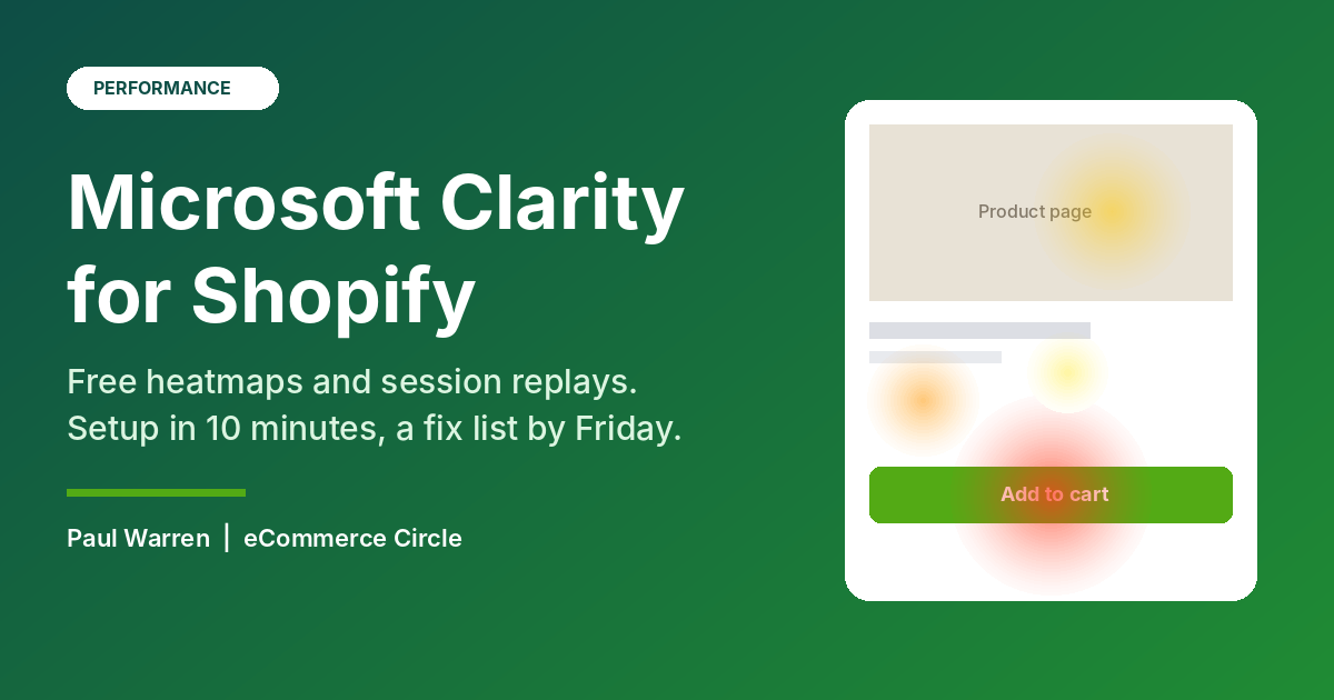 Microsoft Clarity for Shopify: Free Heatmaps Setup