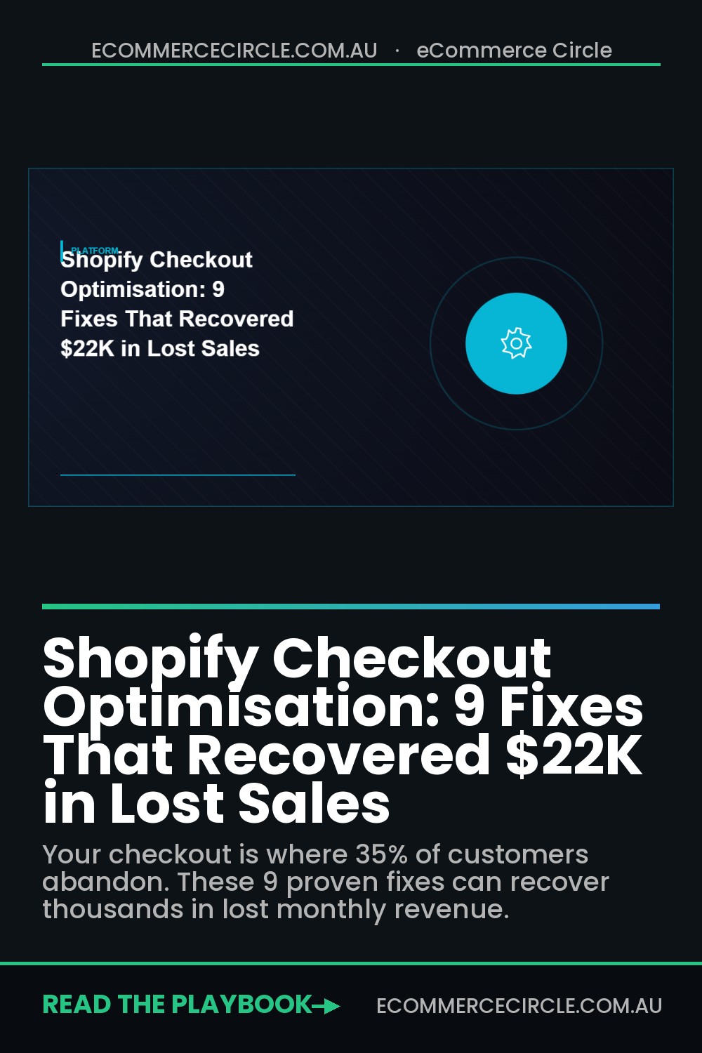 Shopify Checkout Optimisation: 9 Fixes That Recovered $22K in Lost Sales