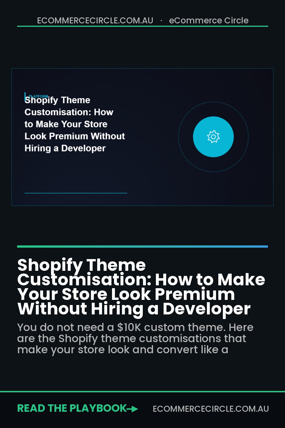 Shopify Theme Customisation: How to Make Your Store Look Premium Without Hiring a Developer