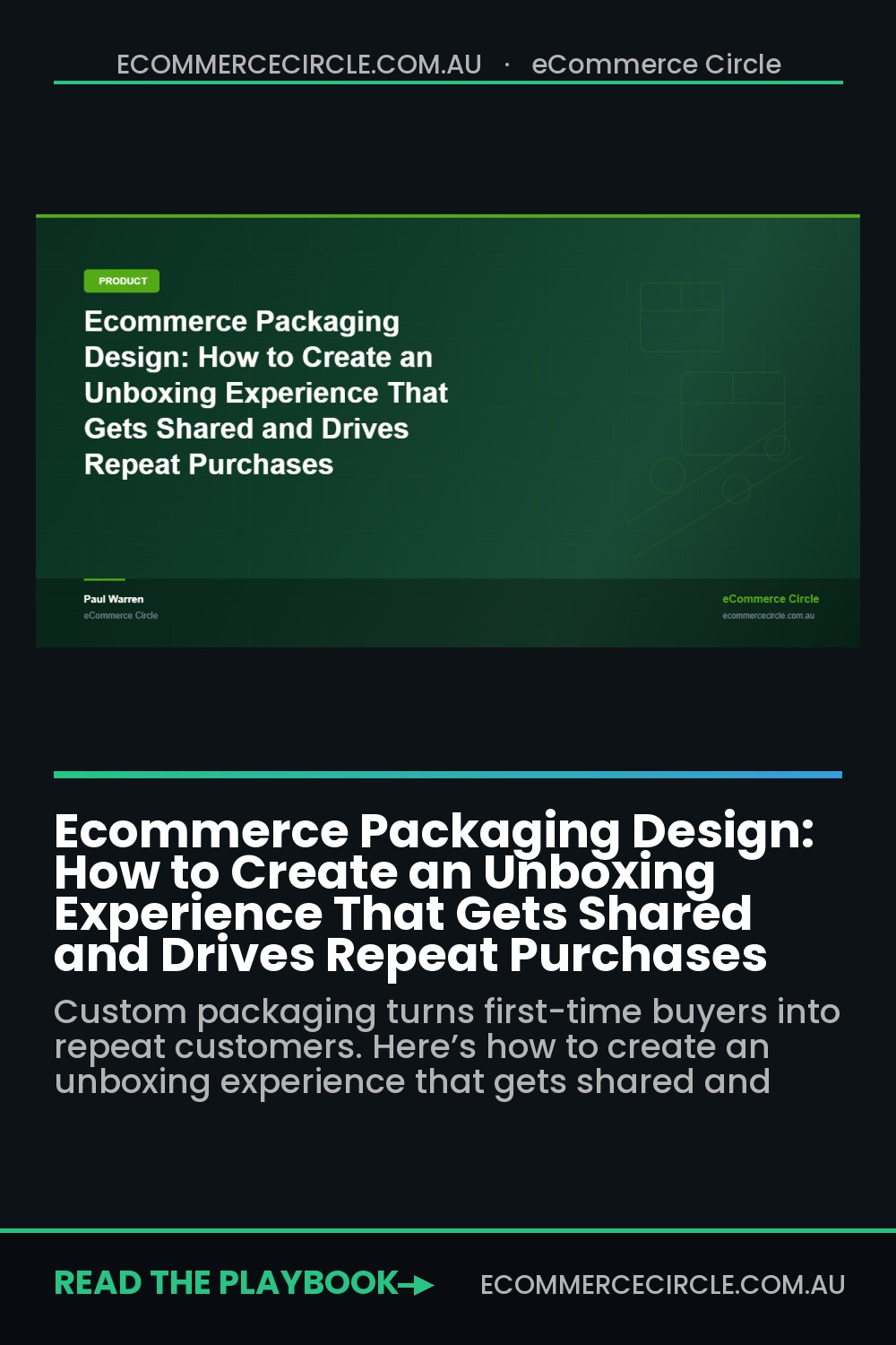 Ecommerce Packaging Design: How to Create an Unboxing Experience That Gets Shared and Drives Repeat Purchases