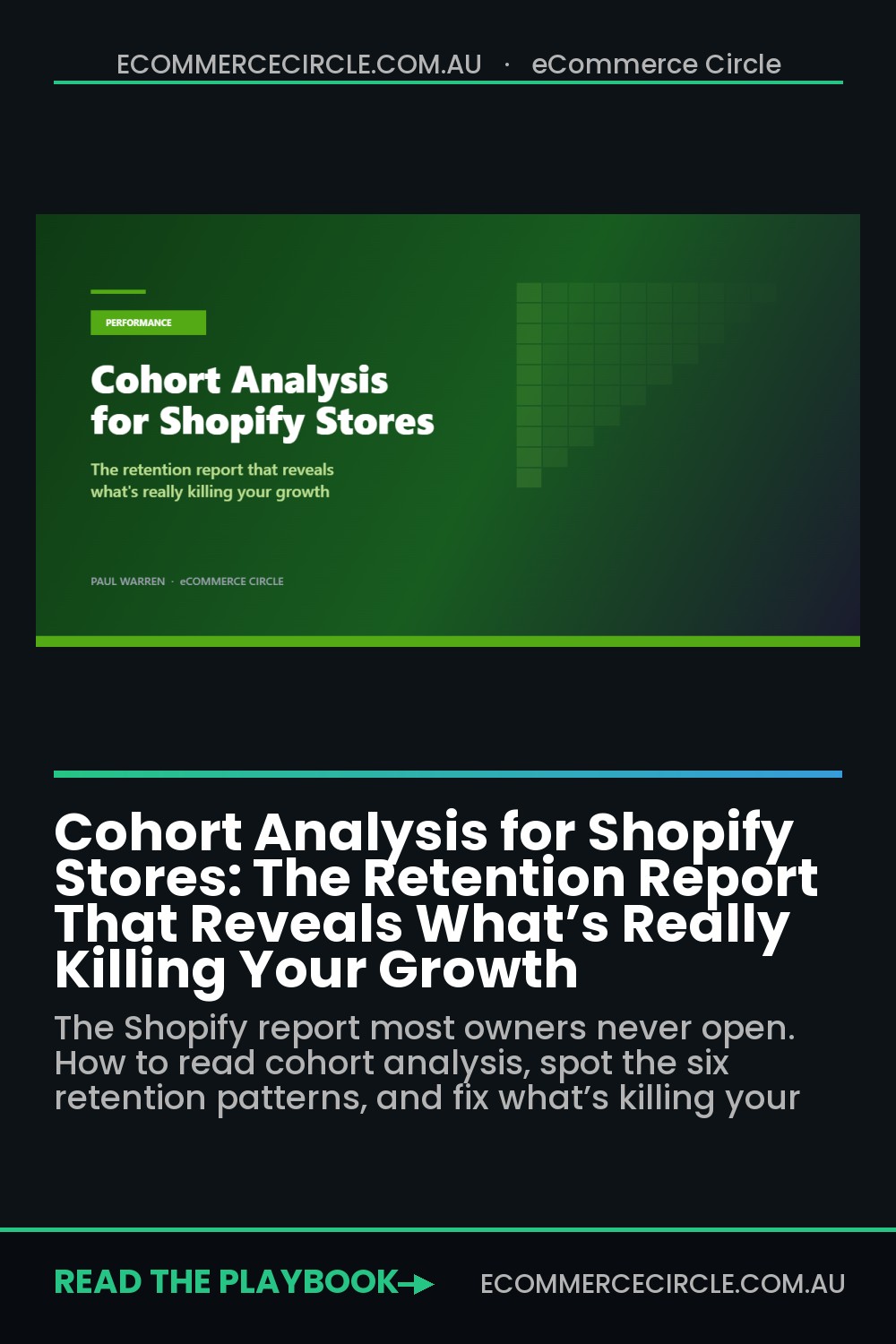 Cohort Analysis for Shopify Stores: The Retention Report That Reveals What’s Really Killing Your Growth