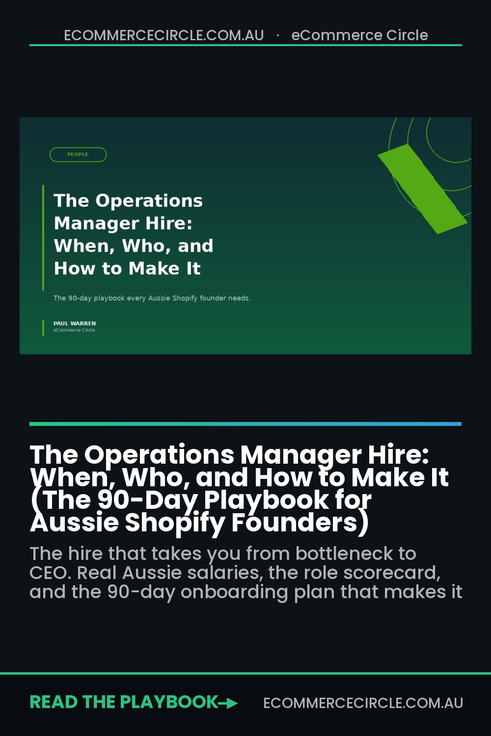 The Operations Manager Hire: When, Who, and How to Make It (The 90-Day Playbook for Aussie Shopify Founders)