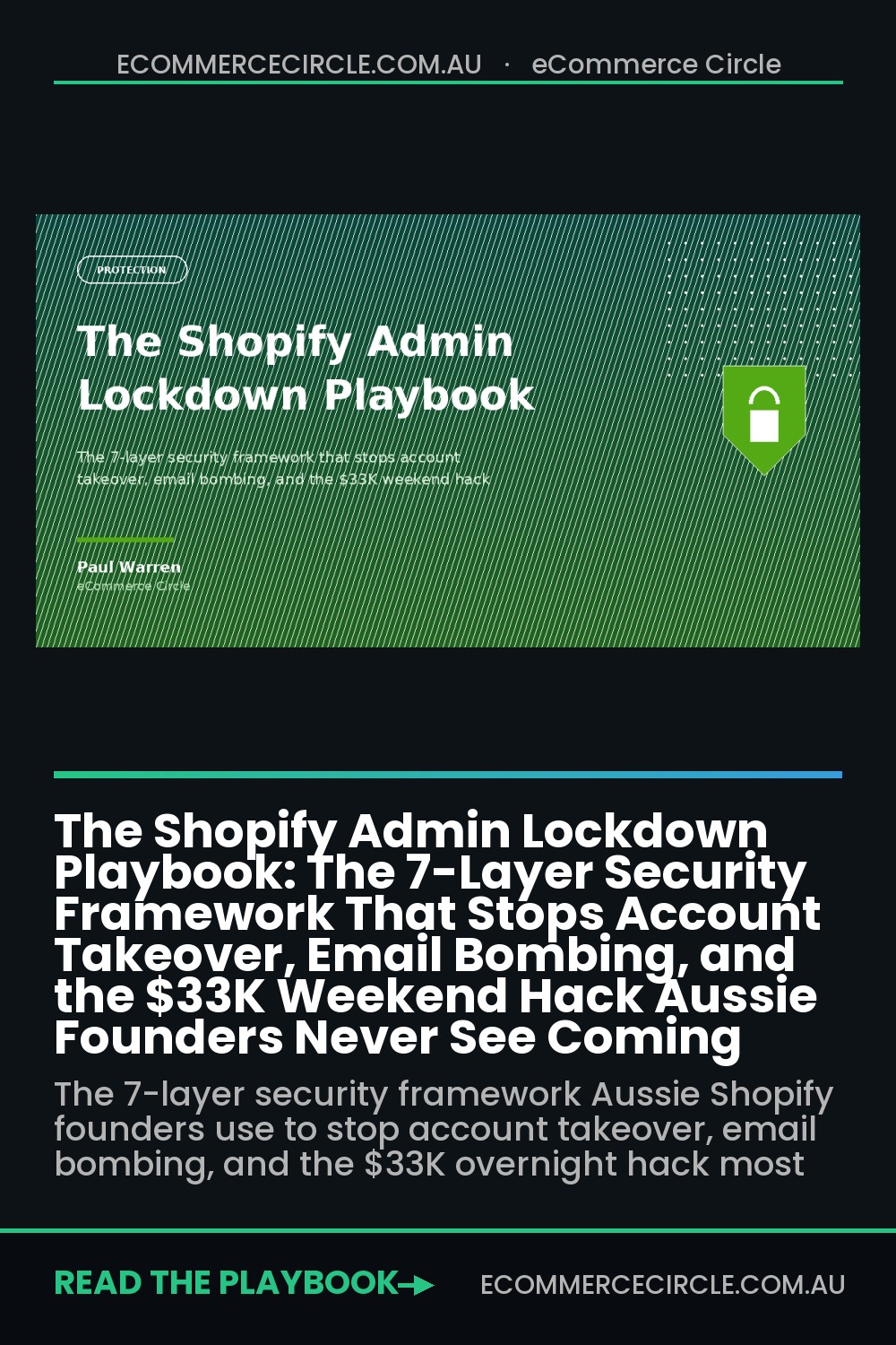 The Shopify Admin Lockdown Playbook: The 7-Layer Security Framework That Stops Account Takeover, Email Bombing, and the $33K Weekend Hack Aussie Founders Never See Coming