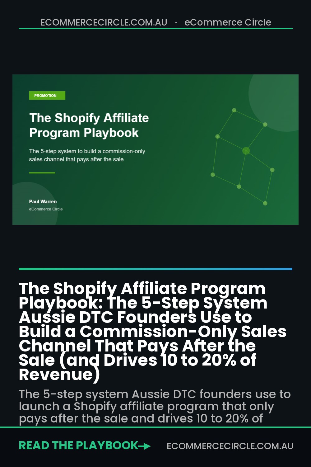 The Shopify Affiliate Program Playbook: The 5-Step System Aussie DTC Founders Use to Build a Commission-Only Sales Channel That Pays After the Sale (and Drives 10 to 20% of Revenue)