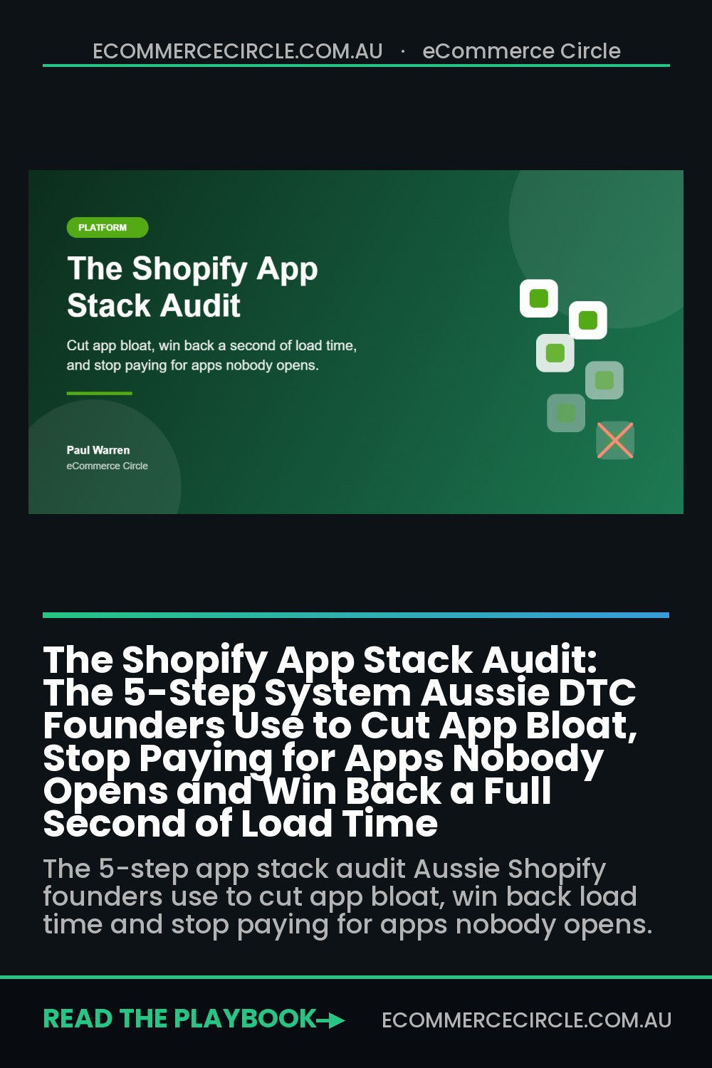 The Shopify App Stack Audit: The 5-Step System Aussie DTC Founders Use to Cut App Bloat, Stop Paying for Apps Nobody Opens and Win Back a Full Second of Load Time