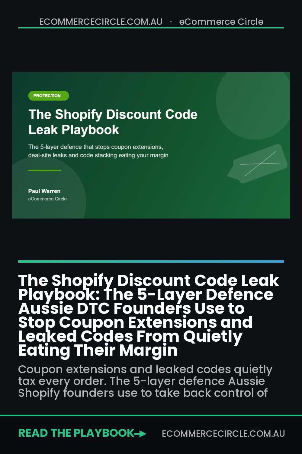 The Shopify Discount Code Leak Playbook: The 5-Layer Defence Aussie DTC Founders Use to Stop Coupon Extensions and Leaked Codes From Quietly Eating Their Margin