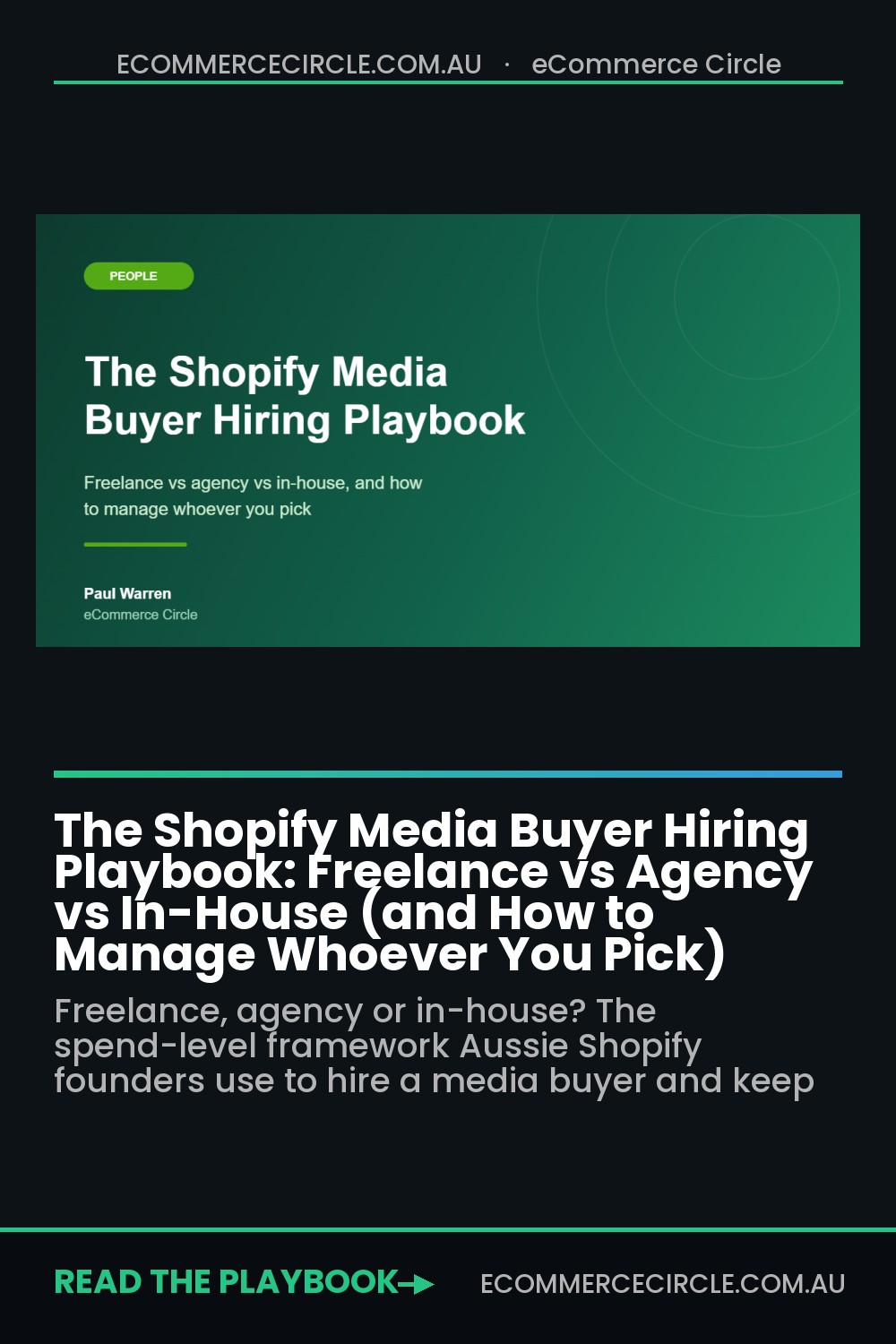 The Shopify Media Buyer Hiring Playbook: Freelance vs Agency vs In-House (and How to Manage Whoever You Pick)
