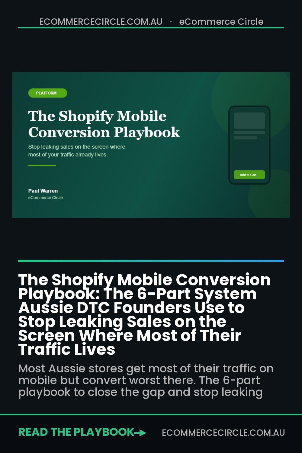 The Shopify Mobile Conversion Playbook: The 6-Part System Aussie DTC Founders Use to Stop Leaking Sales on the Screen Where Most of Their Traffic Lives