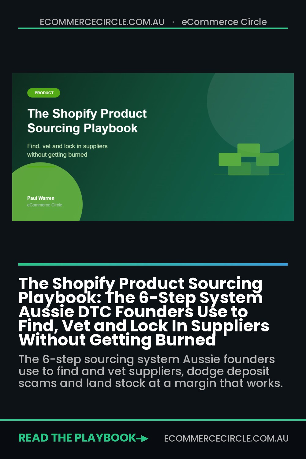The Shopify Product Sourcing Playbook: The 6-Step System Aussie DTC Founders Use to Find, Vet and Lock In Suppliers Without Getting Burned