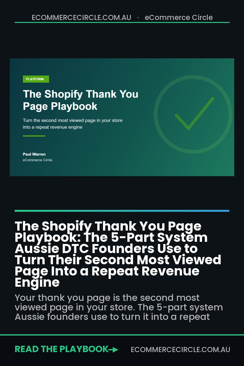 The Shopify Thank You Page Playbook: The 5-Part System Aussie DTC Founders Use to Turn Their Second Most Viewed Page Into a Repeat Revenue Engine