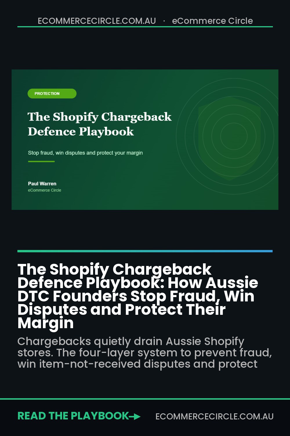 The Shopify Chargeback Defence Playbook: How Aussie DTC Founders Stop Fraud, Win Disputes and Protect Their Margin