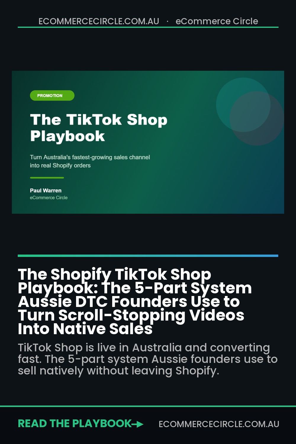 The Shopify TikTok Shop Playbook: The 5-Part System Aussie DTC Founders Use to Turn Scroll-Stopping Videos Into Native Sales