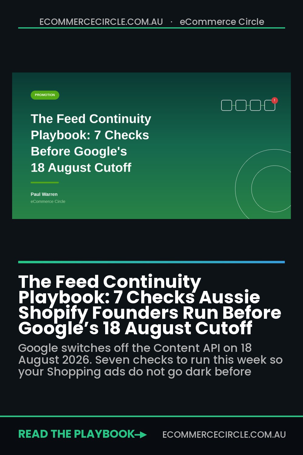 The Feed Continuity Playbook: 7 Checks Aussie Shopify Founders Run Before Google’s 18 August Cutoff