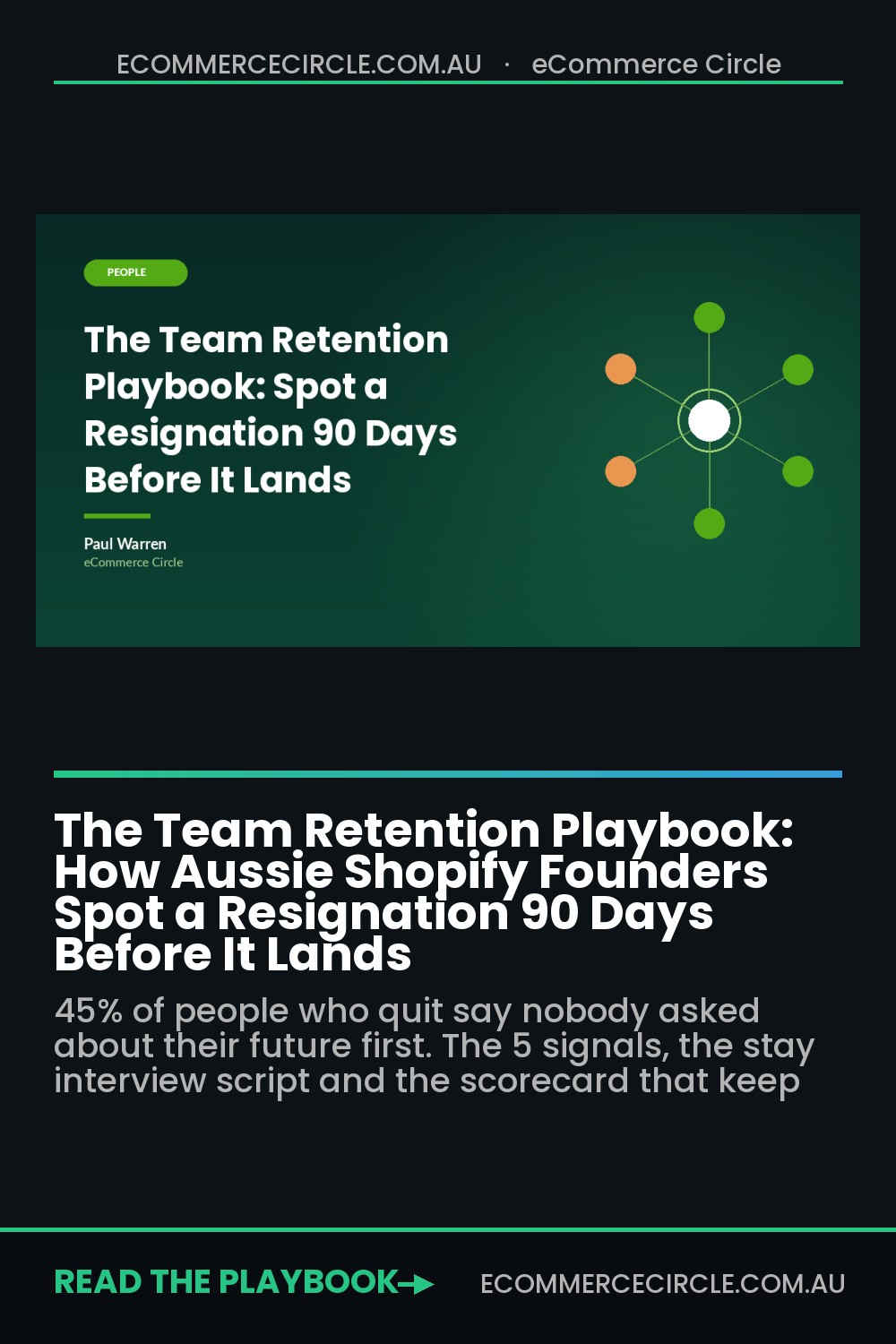 The Team Retention Playbook: How Aussie Shopify Founders Spot a Resignation 90 Days Before It Lands