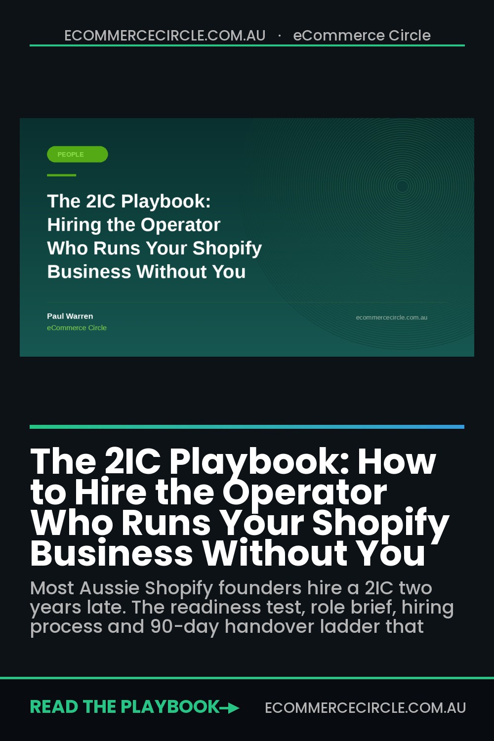 The 2IC Playbook: How to Hire the Operator Who Runs Your Shopify Business Without You
