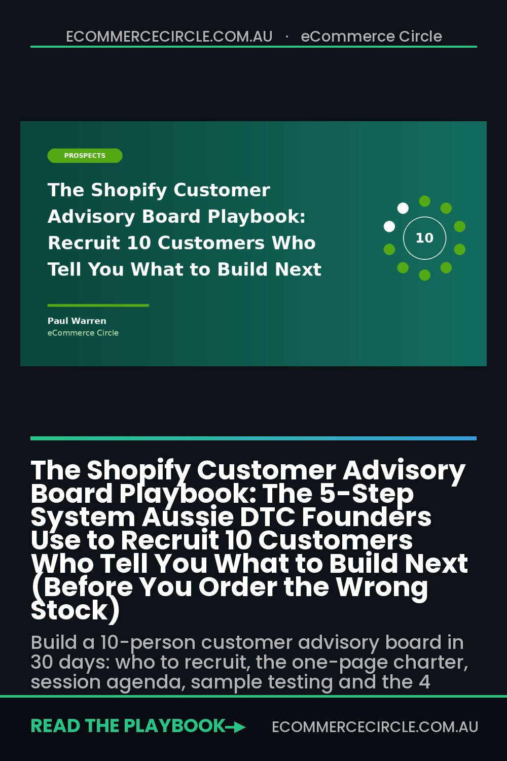 The Shopify Customer Advisory Board Playbook: The 5-Step System Aussie DTC Founders Use to Recruit 10 Customers Who Tell You What to Build Next (Before You Order the Wrong Stock)